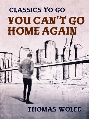 cover image of You Can't Go Home Again